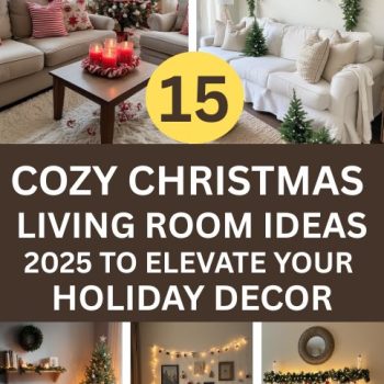 Cozy Christmas Living Room Ideas 2025 to Elevate Your Holiday Decor